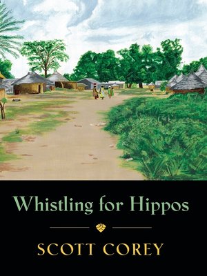 cover image of WHISTLING FOR HIPPOS